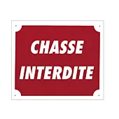 Panneau Chasse Interdite en Aluminium Rouge