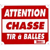 Panneau Attention Chasse Tir à Balles